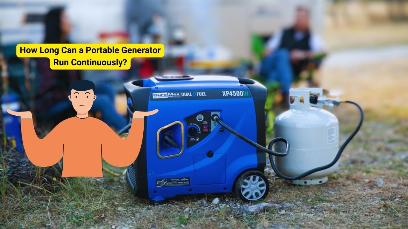 How Long Can a Portable Generator Run Continuously?